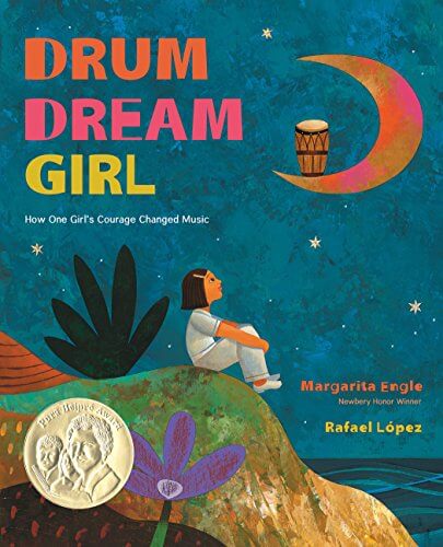 Cover of Drum Dream Girl by Margarita Engle and Rafael Lopez